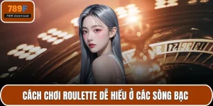 cách chơi roulette